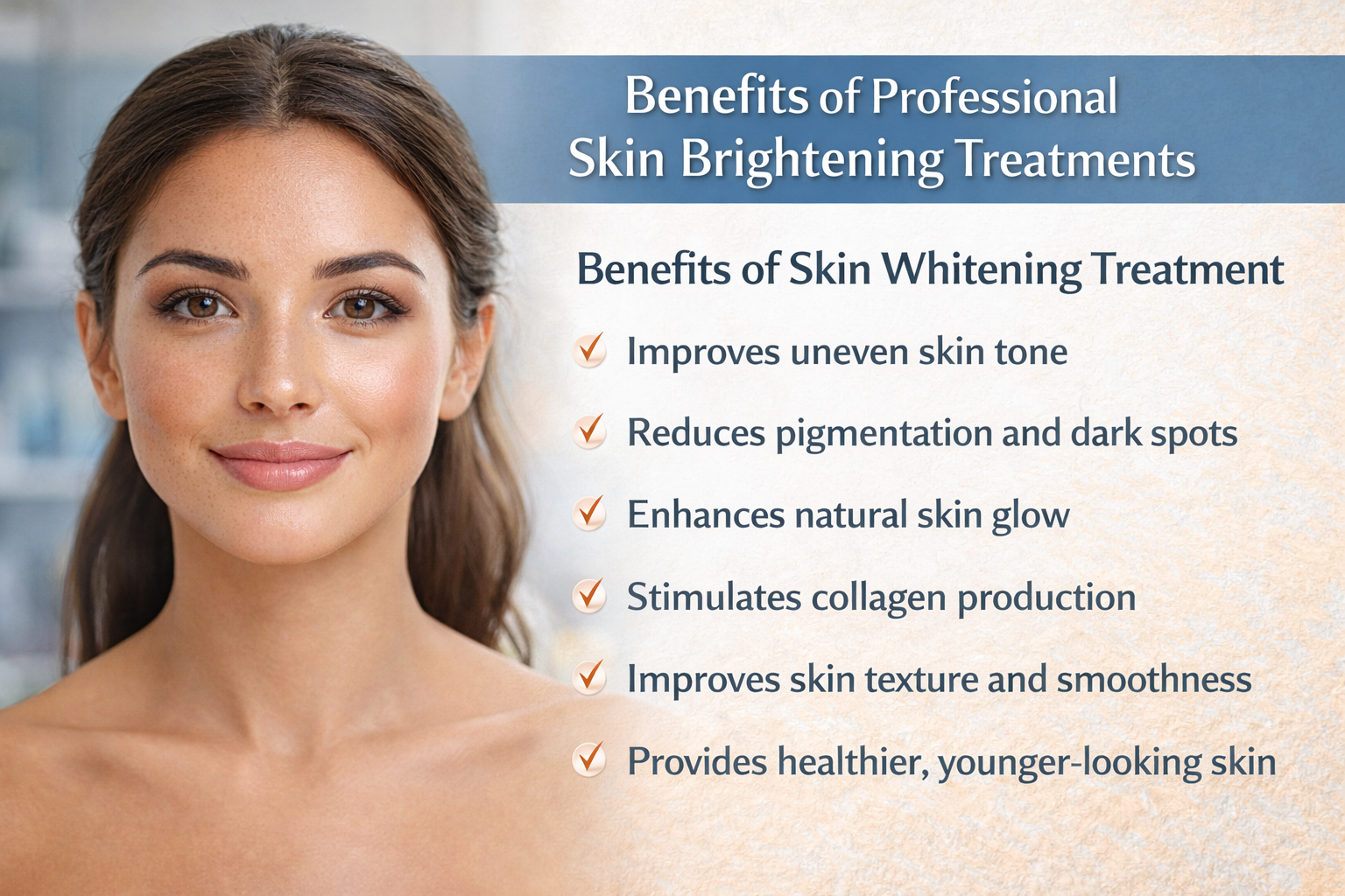 Benefits of Skin Whitening Treatment